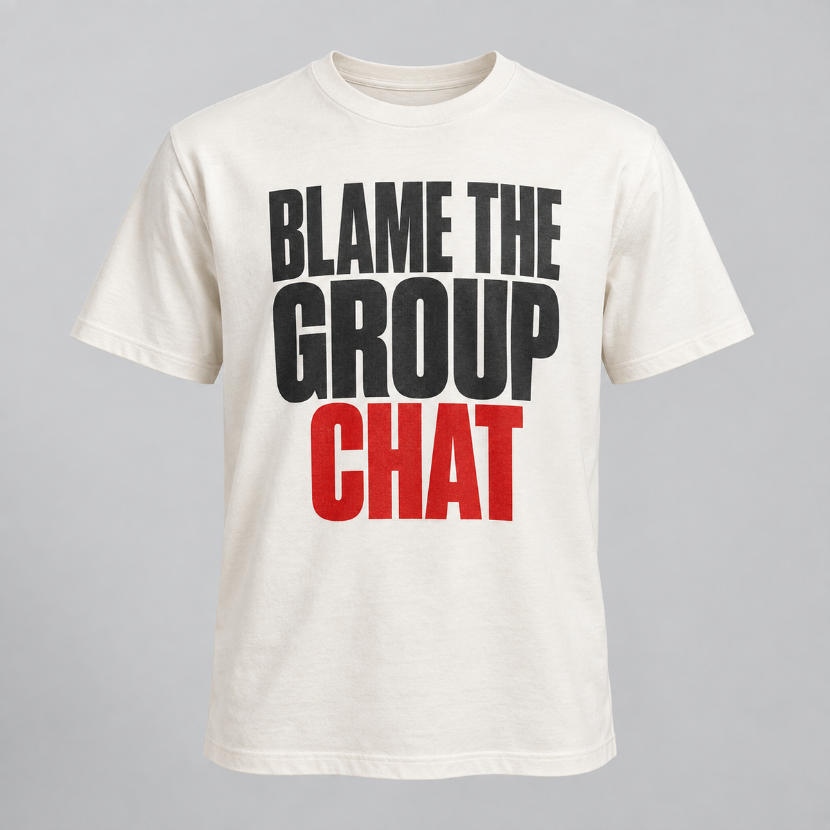 White Blame the Group Chat graphic T-shirt